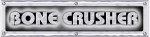 Bone Crusher
